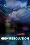High Resolution (2018) High Resolution (2018)