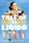 A Tale of Legendary Libido (2008) A Tale of Legendary Libido (2008)