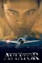 The Aviator (2004) The Aviator (2004)