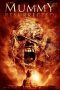 The Mummy Resurrected (2014) The Mummy Resurrected (2014)