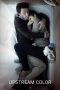 Upstream Color (2013) Upstream Color (2013)
