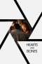 Hearts and Bones (2019) Hearts and Bones (2019)