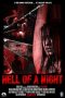Hell of a Night (2019) Hell of a Night (2019)