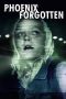 Phoenix Forgotten (2017) Phoenix Forgotten (2017)