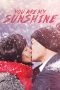 You Are My Sunshine (2005) You Are My Sunshine (2005)