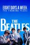 The Beatles: Eight Days a Week - The Touring Years (2016) The Beatles: Eight Days a Week - The Touring Years (2016)