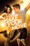 Make Your Move (2013) Make Your Move (2013)