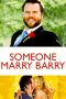 Someone Marry Barry (2014) Someone Marry Barry (2014)