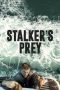 Stalker's Prey (2017) Stalker's Prey (2017)