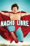 Nacho Libre (2006) Nacho Libre (2006)