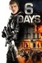 6 Days (2017) 6 Days (2017)