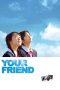 Your Friend (2008) Your Friend (2008)