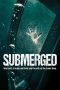 Submerged (2016) Submerged (2016)