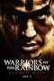 Warriors of the Rainbow: Seediq Bale - Part 2: The Rainbow Bridge (2011) Warriors of the Rainbow: Seediq Bale - Part 2: The Rainbow Bridge (2011)