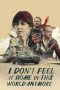 I Don't Feel at Home in This World Anymore (2017) I Don't Feel at Home in This World Anymore (2017)
