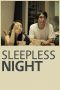Sleepless Night (2012) Sleepless Night (2012)
