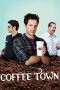 Coffee Town (2013) Coffee Town (2013)