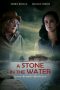 A Stone in the Water (2019) A Stone in the Water (2019)