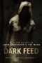 Dark Feed (2013) Dark Feed (2013)