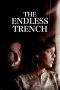 The Endless Trench (2019) The Endless Trench (2019)