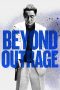 Outrage Beyond (2012) Outrage Beyond (2012)