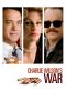 Charlie Wilson's War (2007) Charlie Wilson's War (2007)