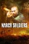 Narco Soldiers (2019) Narco Soldiers (2019)