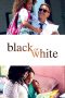 Black or White (2014) Black or White (2014)