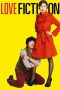Love Fiction (2012) Love Fiction (2012)
