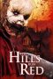 The Hills Run Red (2009) The Hills Run Red (2009)