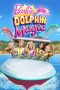 Barbie: Dolphin Magic (2017) Barbie: Dolphin Magic (2017)