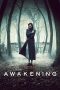 The Awakening (2011) The Awakening (2011)