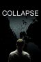 Collapse (2009) Collapse (2009)