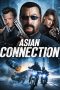 The Asian Connection (2016) The Asian Connection (2016)