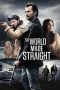 The World Made Straight (2015) The World Made Straight (2015)
