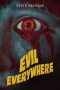 Evil Everywhere (2019) Evil Everywhere (2019)