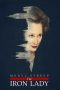 The Iron Lady (2011) The Iron Lady (2011)