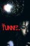The Tunnel (2014) The Tunnel (2014)