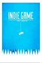 Indie Game: The Movie (2012) Indie Game: The Movie (2012)