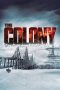 The Colony (2013) The Colony (2013)