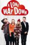 A Long Way Down (2014) A Long Way Down (2014)