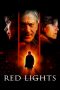 Red Lights (2012) Red Lights (2012)