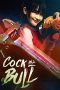 Cock and Bull (2016) Cock and Bull (2016)