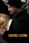 Fruitvale Station (2013) Fruitvale Station (2013)