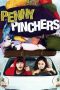Penny Pinchers (2011) Penny Pinchers (2011)