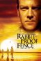 Rabbit-Proof Fence (2002) Rabbit-Proof Fence (2002)
