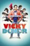 Vicky Donor (2012) Vicky Donor (2012)