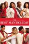 The Best Man Holiday (2013) The Best Man Holiday (2013)