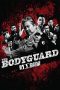 The Bodyguard (2016) The Bodyguard (2016)
