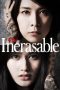 The Inerasable (2015) The Inerasable (2015)